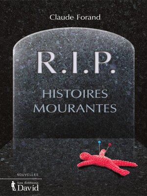 cover image of R.I.P. Histoires mourantes